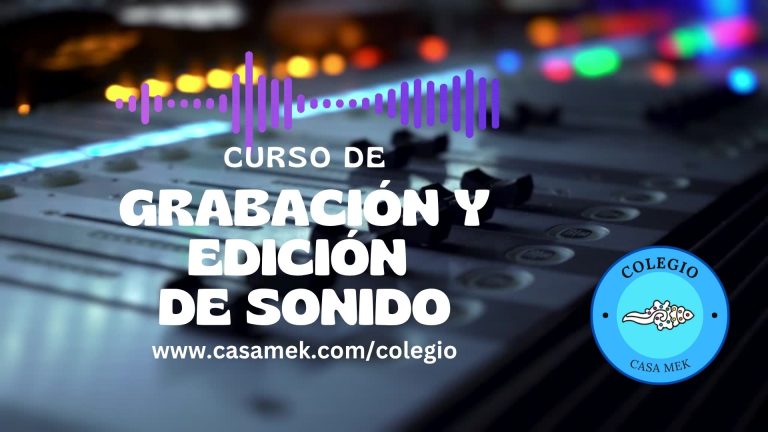 Curso de Grabación y Edición de sonido
